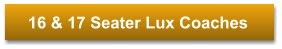 16 & 17 Seater Lux Coaches