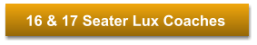 16 & 17 Seater Lux Coaches